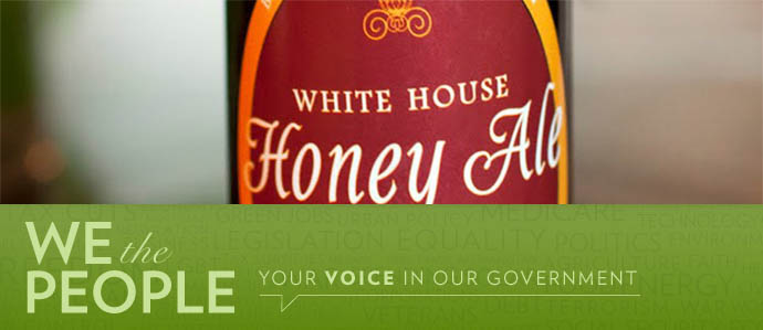 White House Honey Ale: Sign the Petition to Release the Recipe